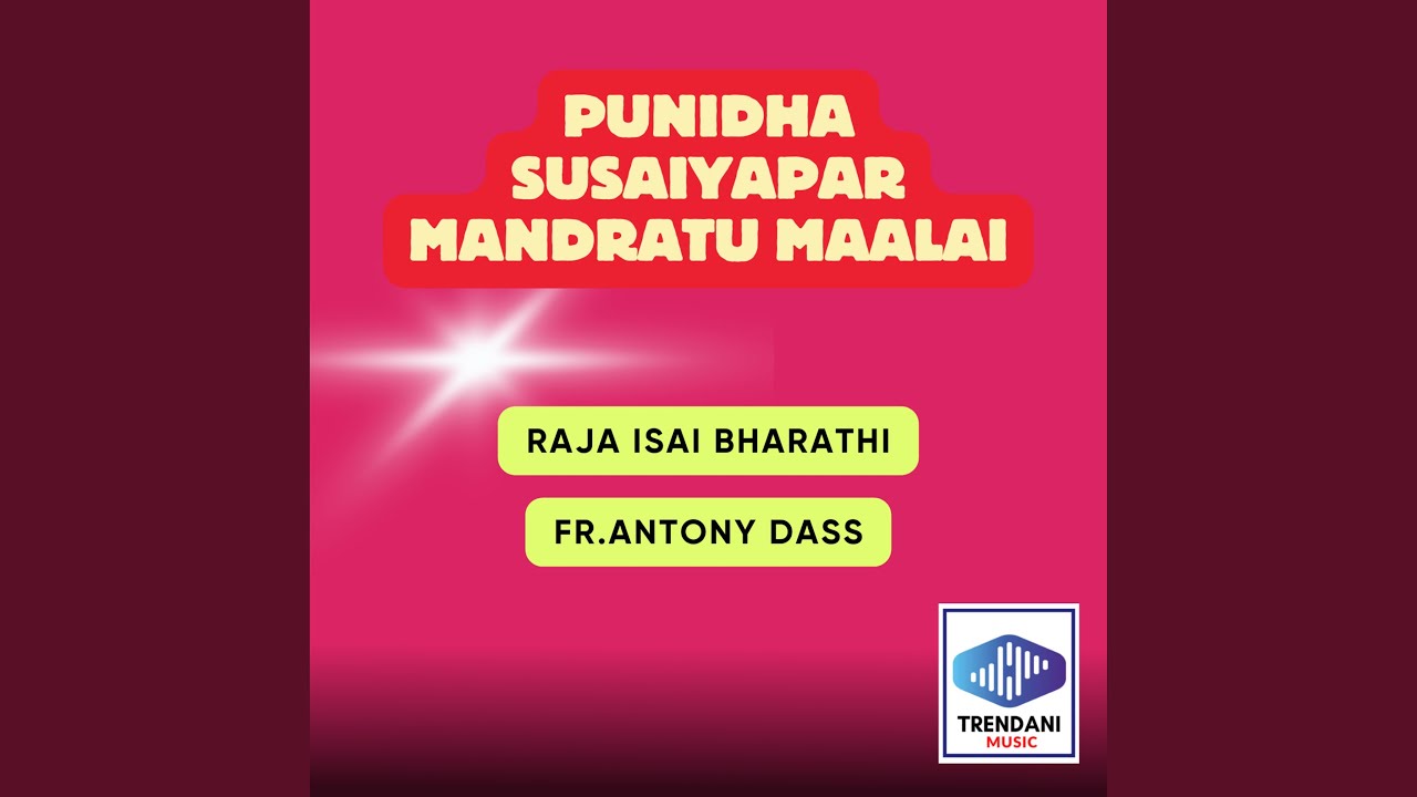 Punidha Susaiyapar Mandratu Maalai