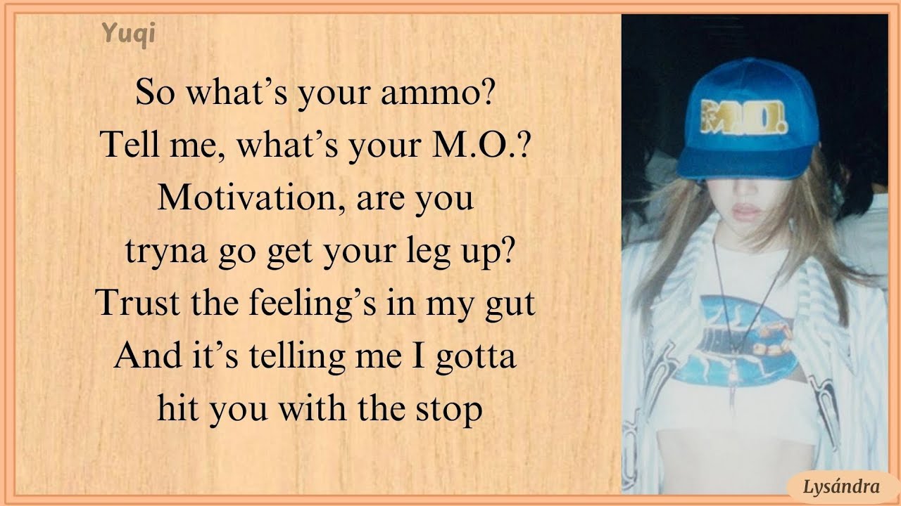 M.O. - Yuqi | Lyrics