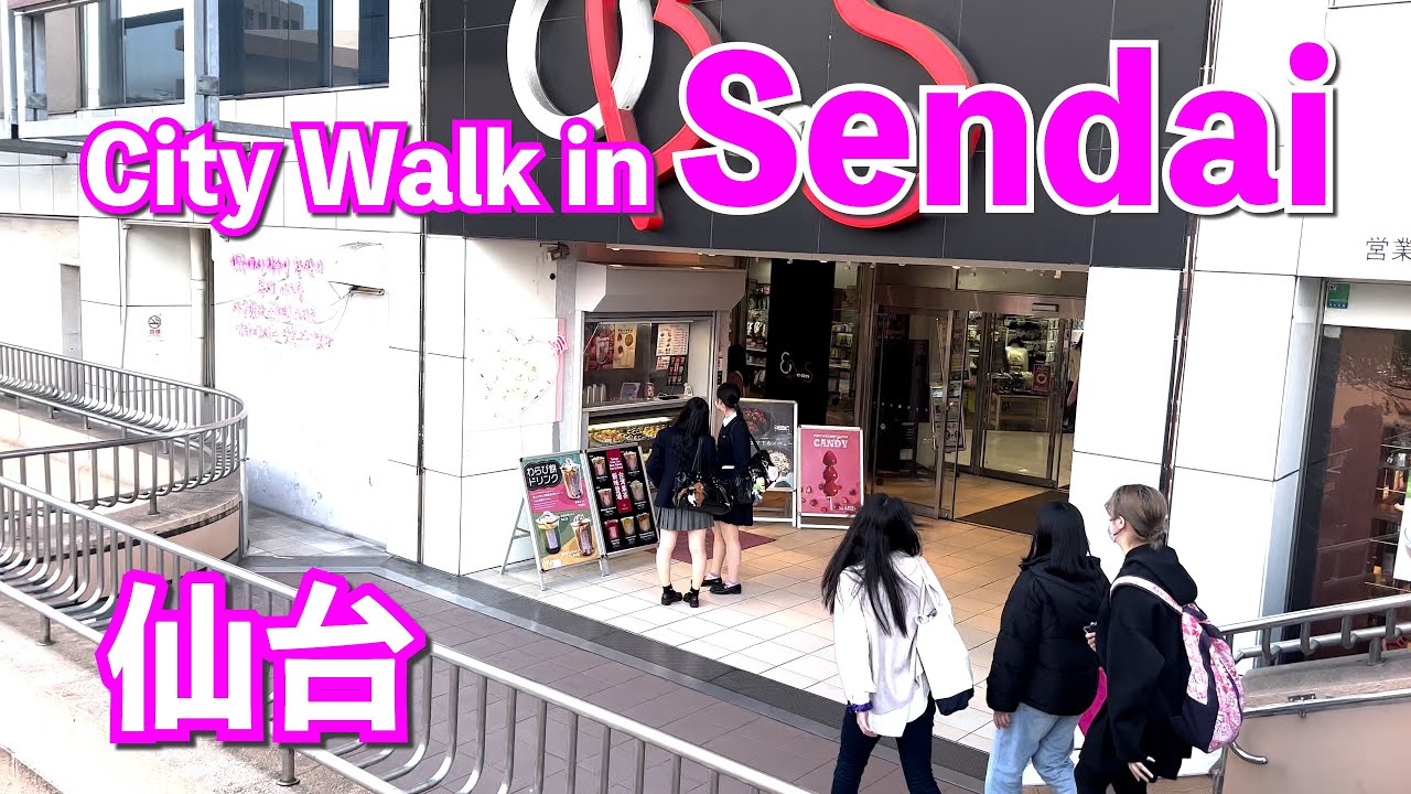 【City Walk Japan】Walk in Sendai ~仙台~【4K】