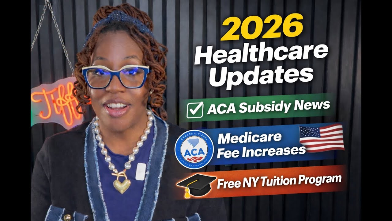 Healthcare Updates 2026: ACA, Medicare, NY Free Degrees & More!