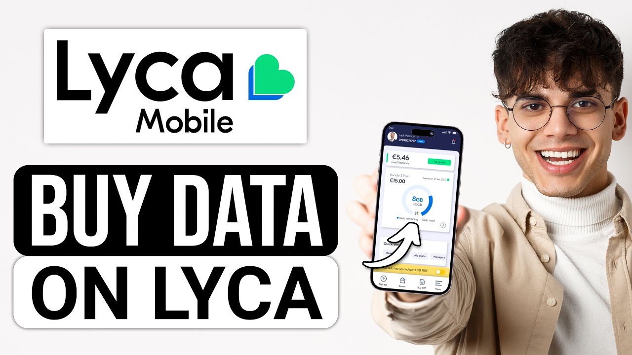 How To Buy Data on Lyca Mobile (2025) - Full Guide