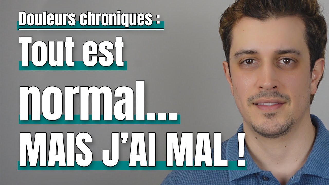 Douleurs chroniques sans cause médicale : comprendre le mécanisme