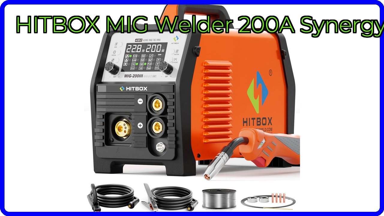 REVIEW (2026): HITBOX MIG Welder 200A Synergy. ESSENTIAL details.