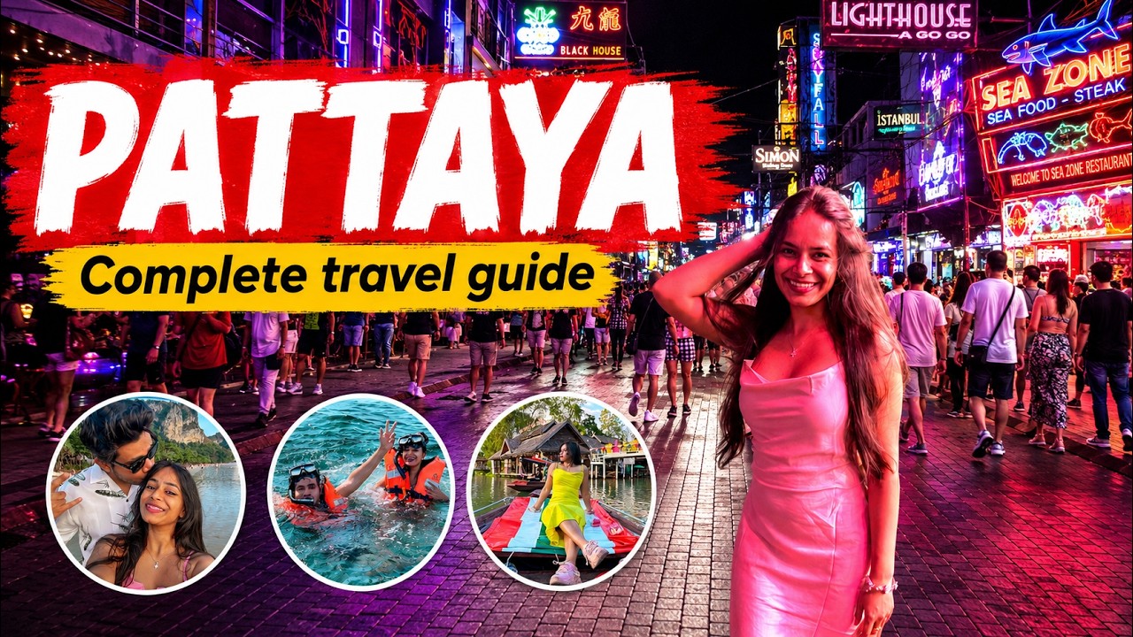 Pattaya Travel Guide 2026 | Walking Street, Beaches, Nightlife & Budget | Best Things To Do
