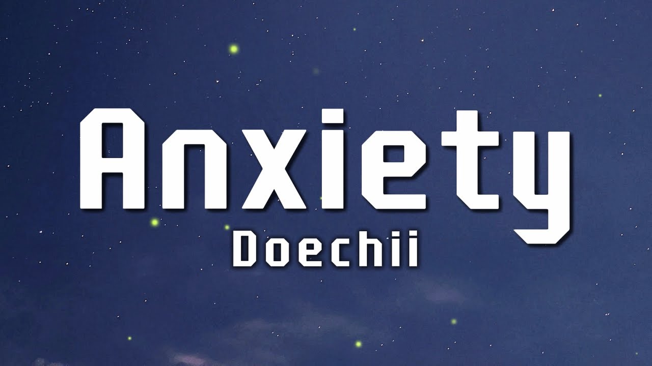 Doechii - Anxiety (Lyrics)