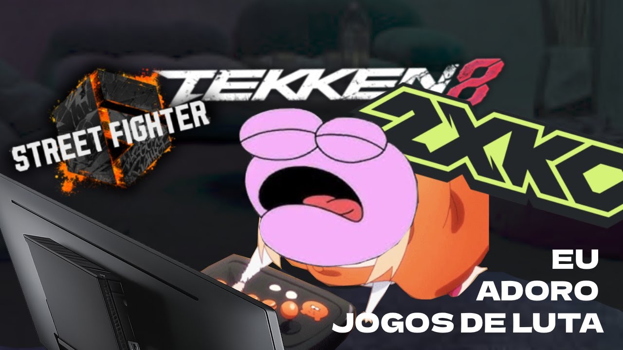 Eu Adoro Jogos De Luta