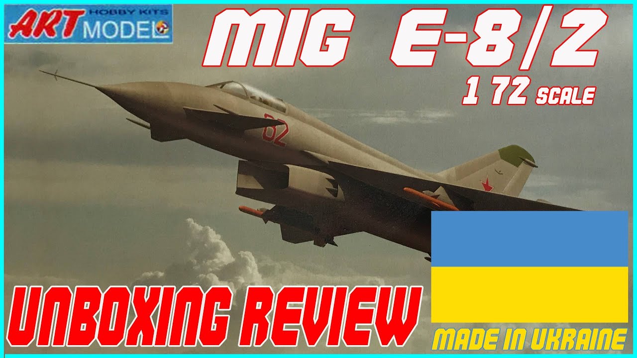 ART MODEL 1/72 MIKOYAN MIG-21 YE-8(E-8) UNBOXING REVIEW