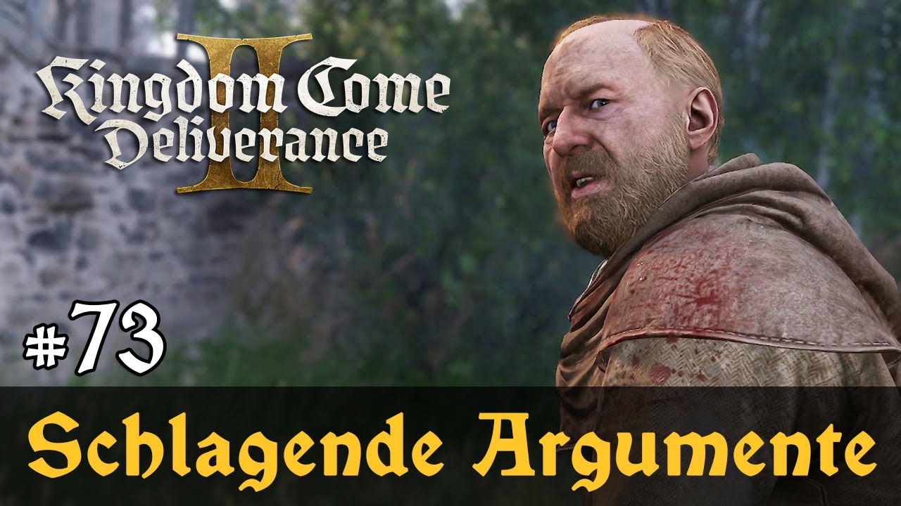 #73: Schlagende Argumente ✦ Let's Play Kingdom Come Deliverance 2 (Slow-, Long- & Roleplay) / Blind