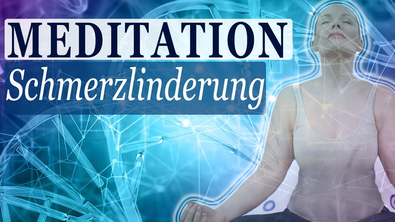 Meditation f&uuml;r Schmerzlinderung & Selbstheilung - Body Scan -  HEILEN & REGENERIEREN