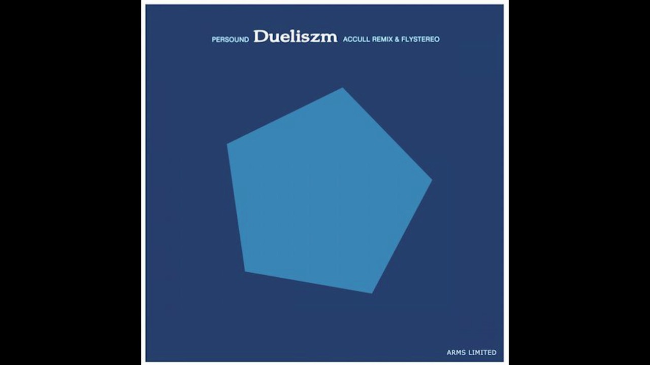 Persound - Dueliszm AccuLL Remix