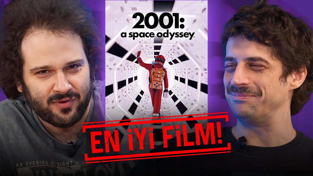 DÜNYANIN EN İYİ FİLMİ 2001: A SPACE ODYSSEY'DİR!  w/ Can Evrenol