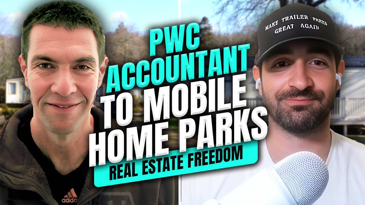 Why This PWC Accountant Quit to Buy Mobile Home Parks (His Strategy Revealed)