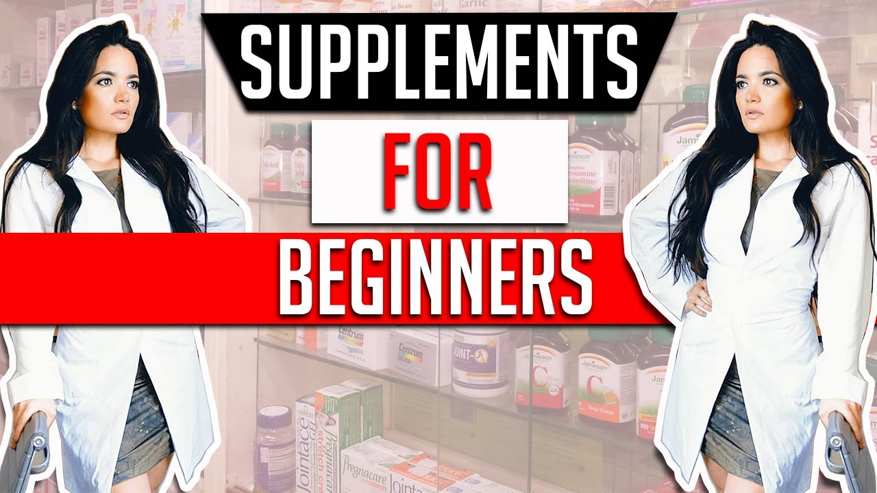 SUPPLEMENTS FOR BEGINNERS │ Helping Health and Weight Loss