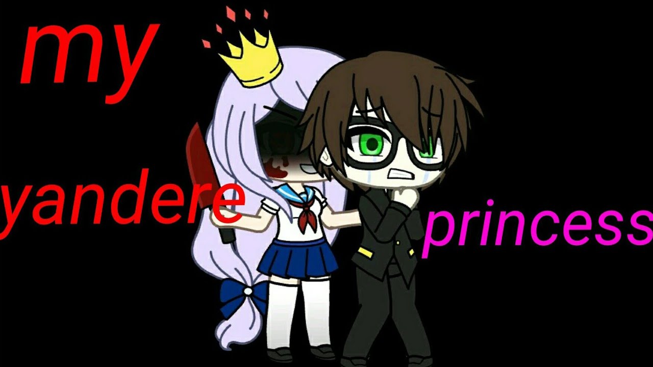 My yandere princess /episode 1/ gacha life