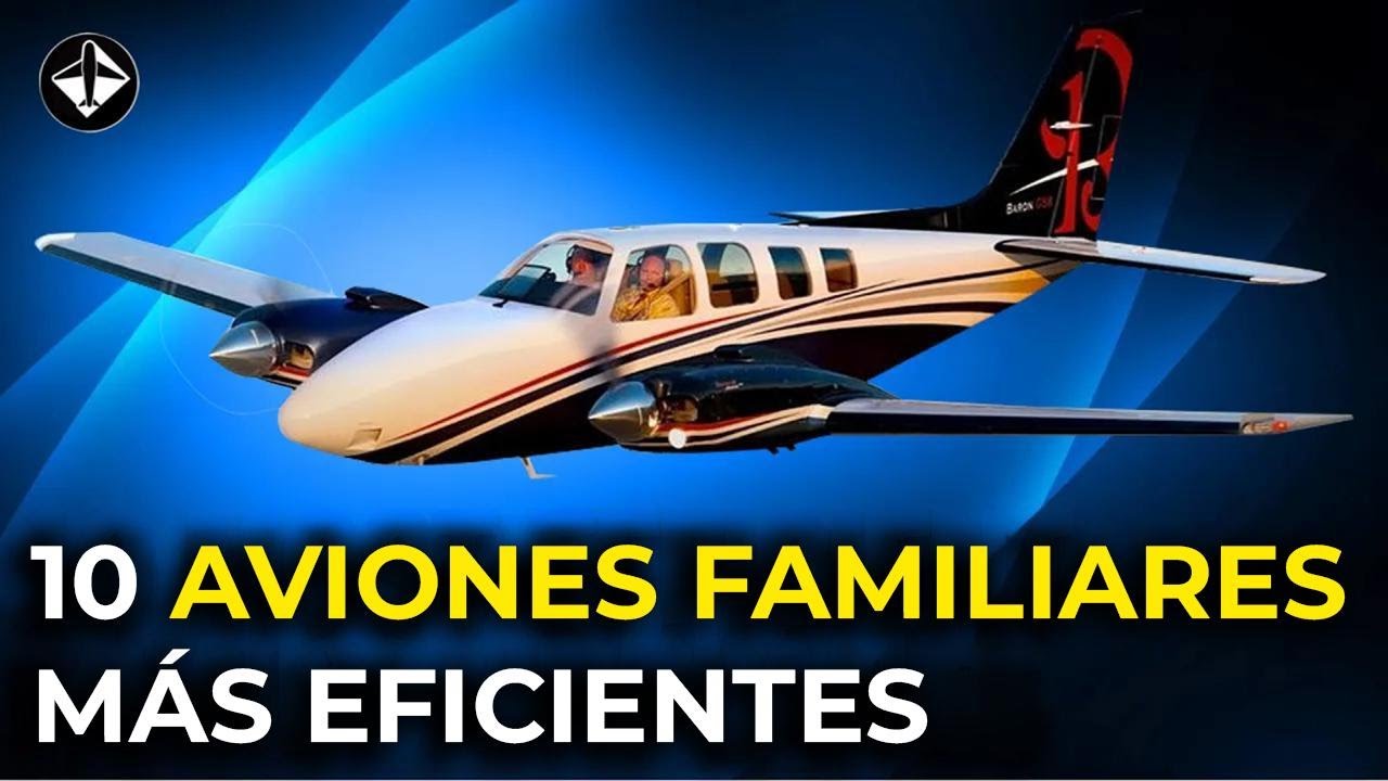 Los 10 aviones familiares más eficientes que existen