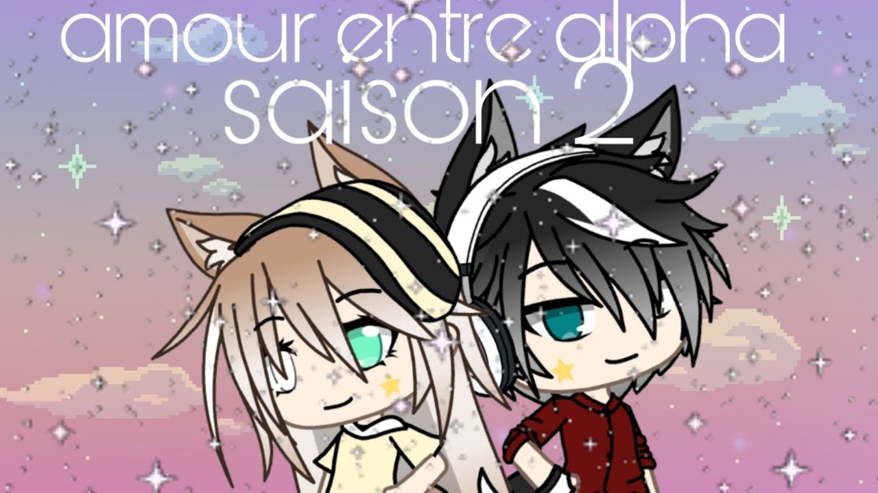 Amour entre alpha {S2 E4} Fr