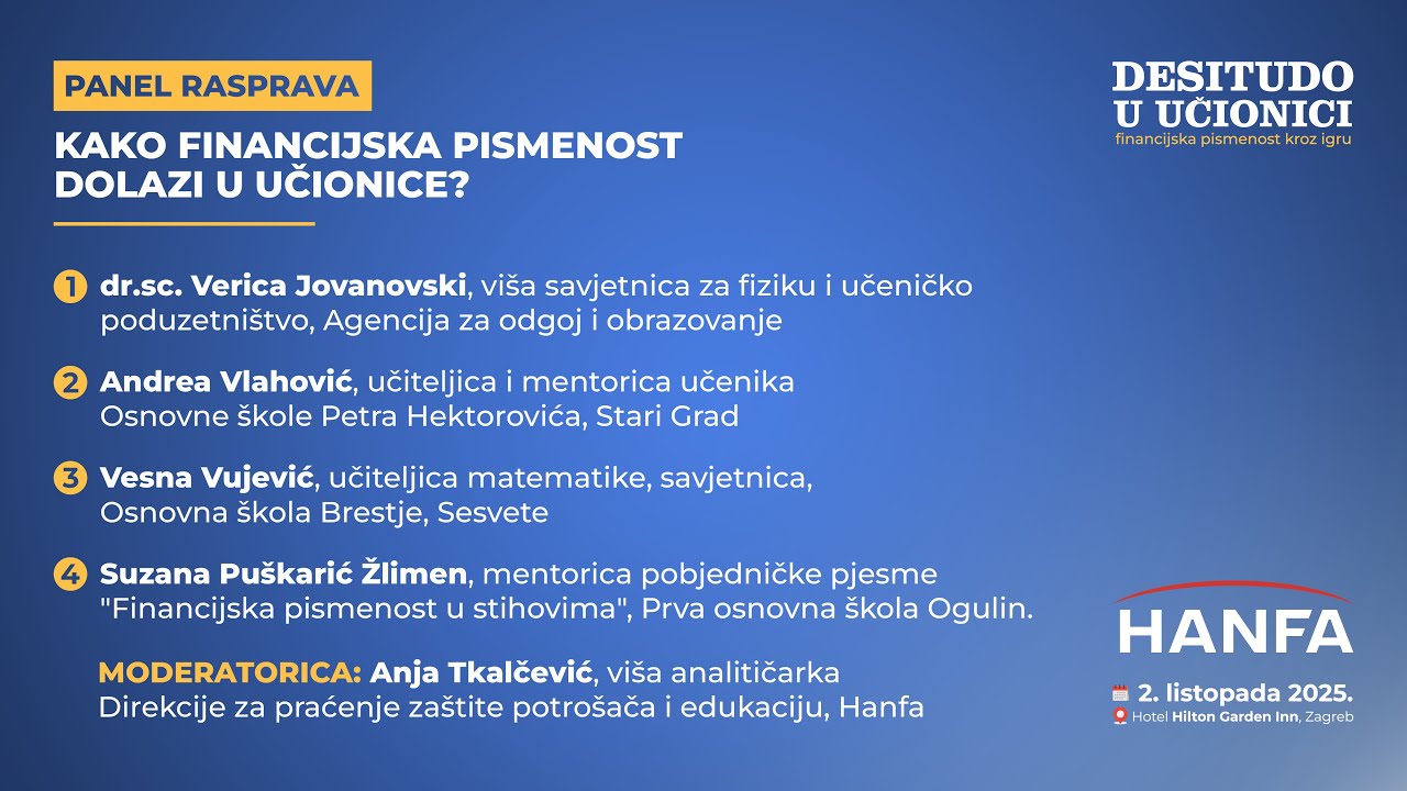 Panel rasprava: Kako financijska pismenost dolazi u učionice?