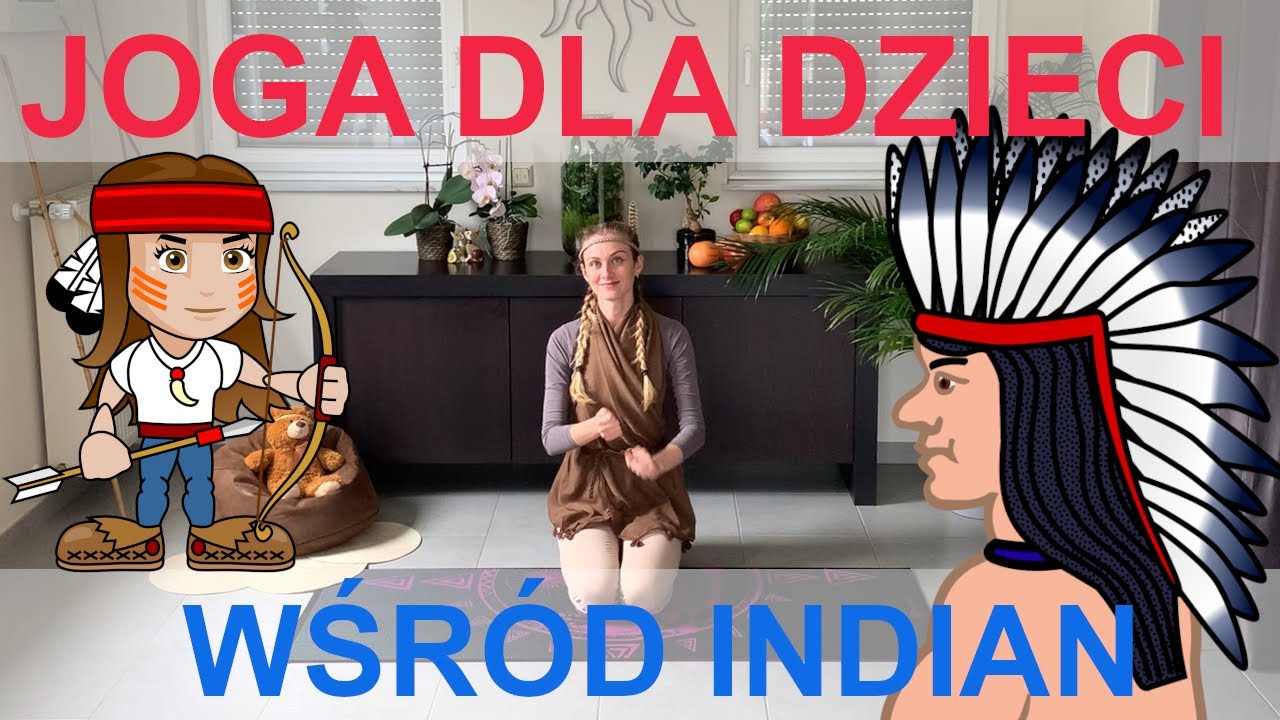 Joga dla dzieci 🧘🏼‍♀️ | Wśród Indian + Konkurs! 🎁 | Zajęcia jogi dla dzieci od 3 do 7 lat