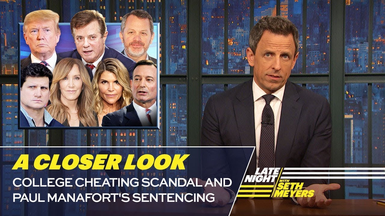 College Cheating Scandal and Paul Manafort's Sentencing: A Closer Look