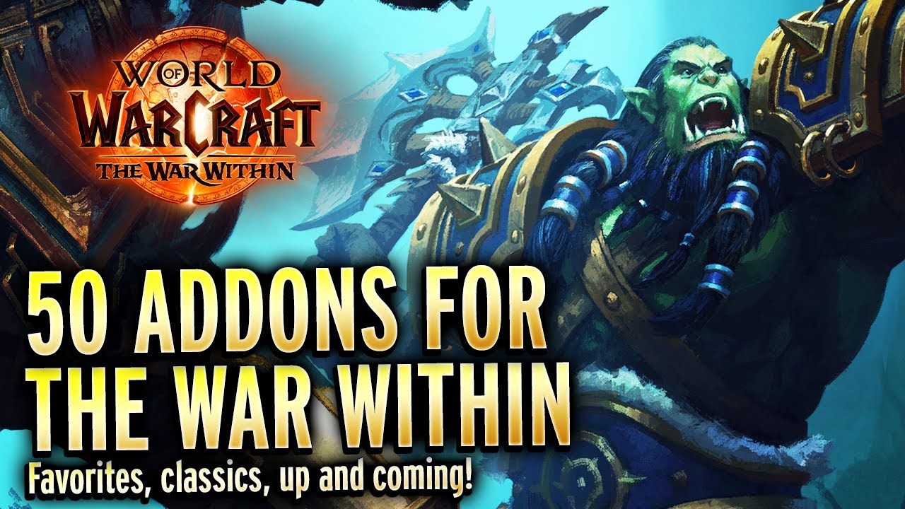 FIFTY Addons For The War Within! Check Them Out! - World of Warcraft Guide