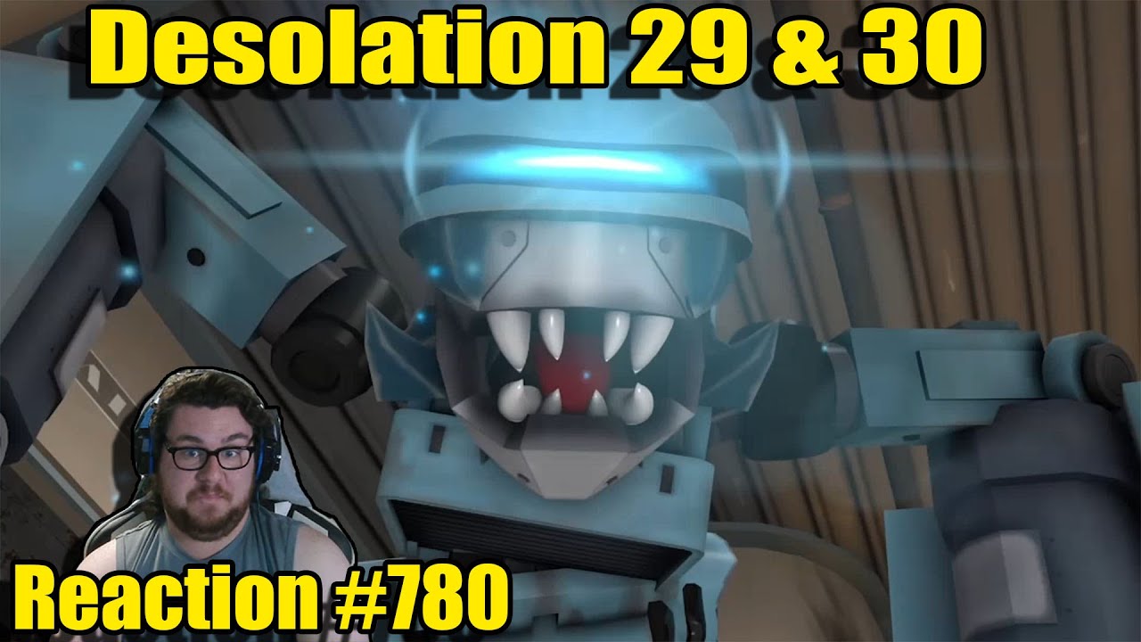 Desolation 29 & 30 | (ZealetPrince Reaction #780)