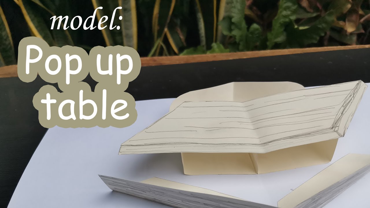 Pop up card model: Pop up table - how to make a pop up table in easy way