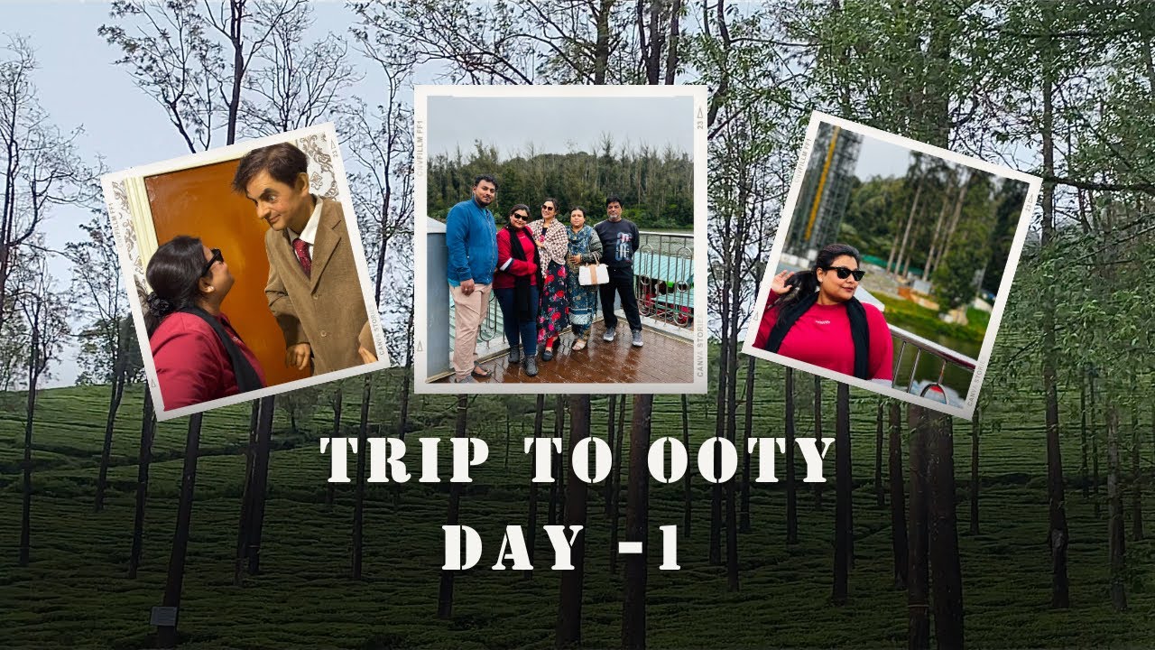 Ooty Vlog 🌳|| Day 1 || Zoya Shariff Vlogs ||