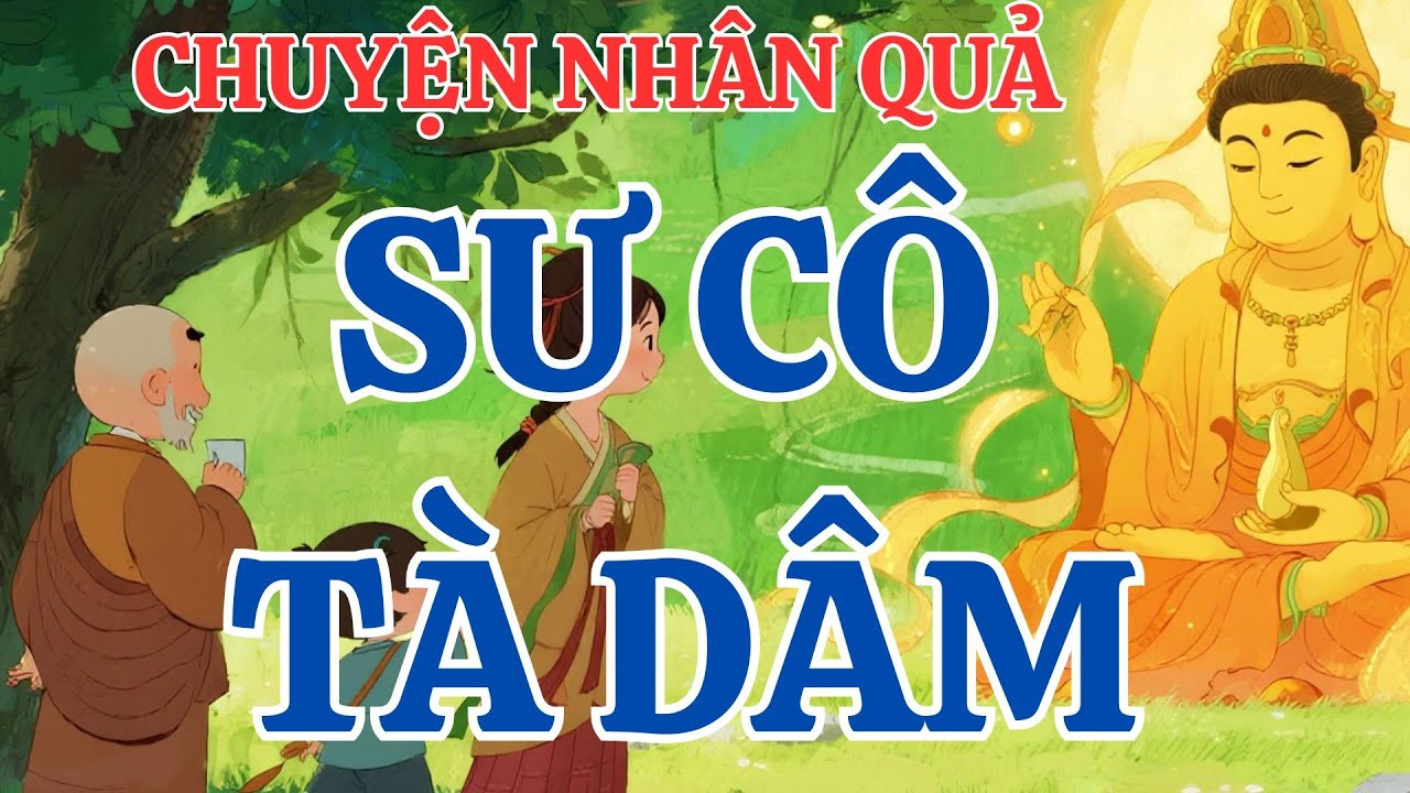 Tà Dâm Ngay Chốn Cửa Phật Sư Cô Nhận Quả Báo Lạnh Gáy Giữa Tam Bảo – Chuyện Nhân Quả Phật Giáo 2025!