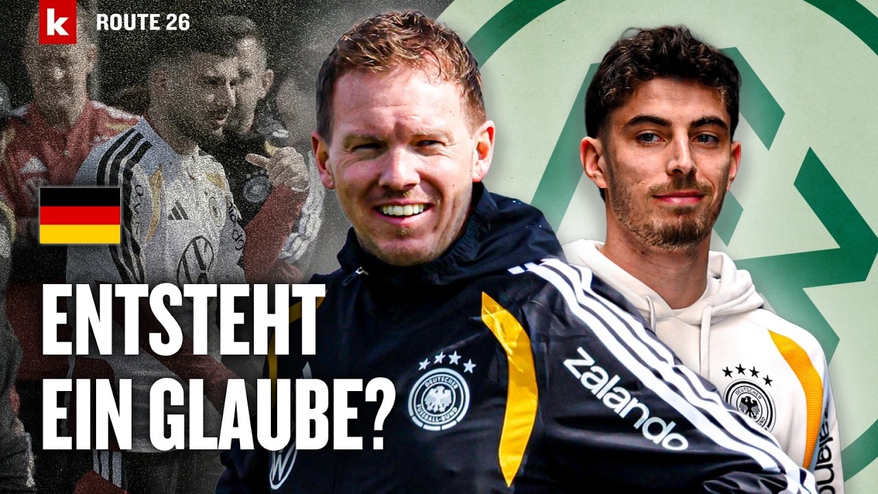 Verdr&auml;ngt Havertz Woltemade? Welche Rolle spielt Karl? Mission WM 2026 startet | Route 26