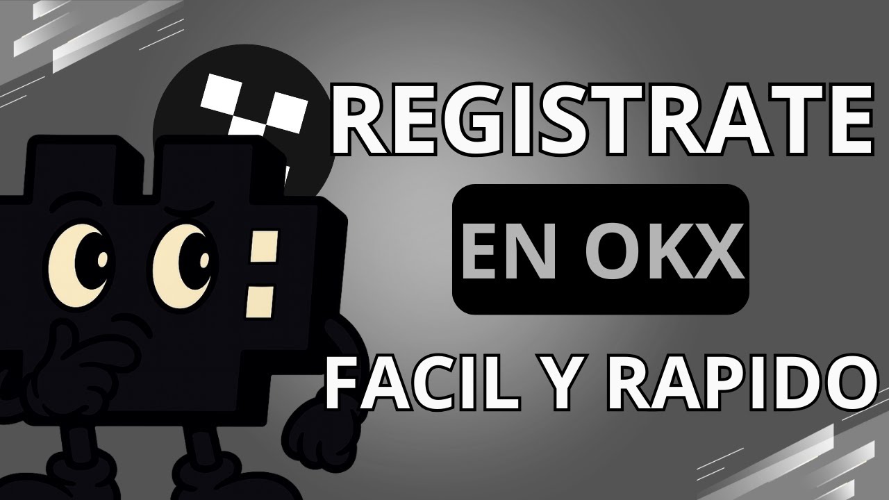 Gu&iacute;a r&aacute;pida para empezar en OKX desde cero