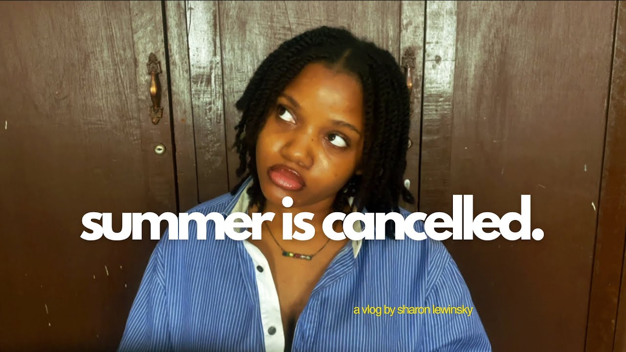 summer ‘25 is cancelled