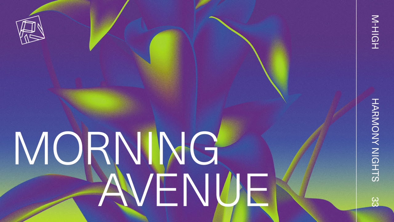 M-High - Morning Avenue (PIV033)