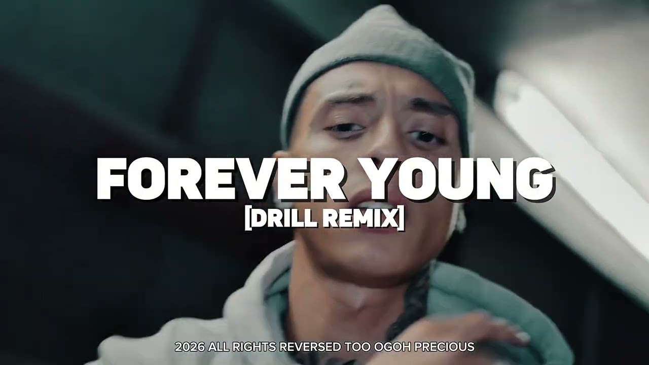 Forever Young Drill Remix {Prod. By Ogoh Precious}