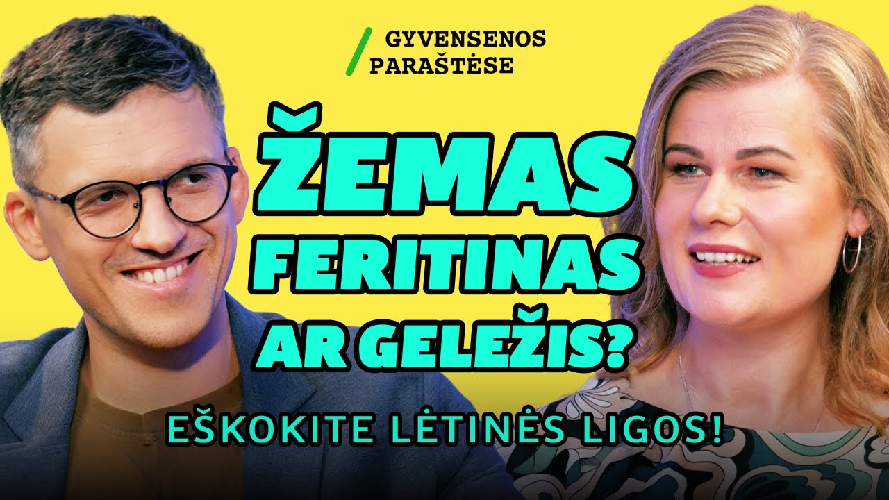 Geležies stoka, feritino svyravimai. Mokslininkas paaiškina, kodėl taip nutinka ir ką daryti