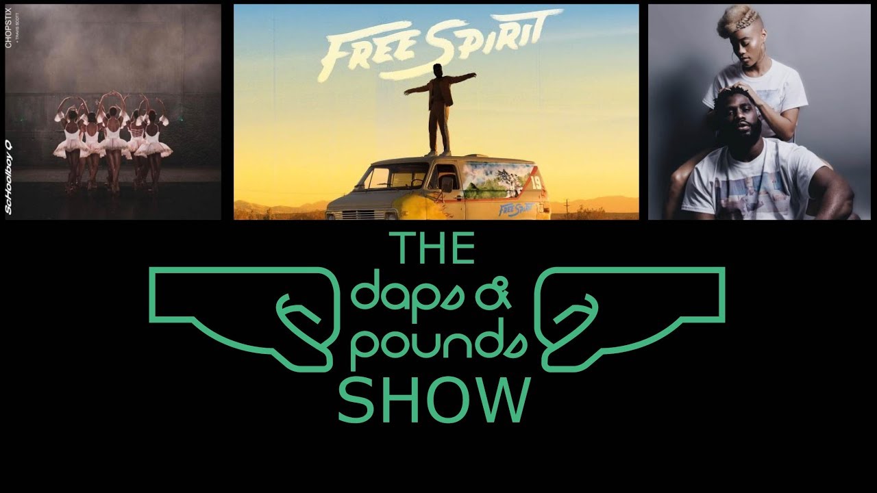 DAPS | S3:09 | Khalid Free Spirit Sophomore Album, Schoolboy Q Has us Worried, and Tobe Nwigwe