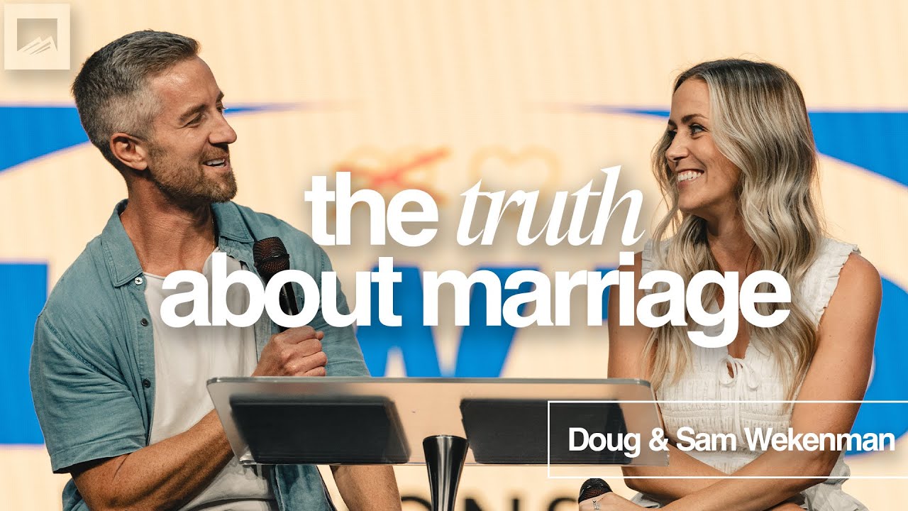 Debunking the Myths of Marriage // Doug + Sam Wekenman