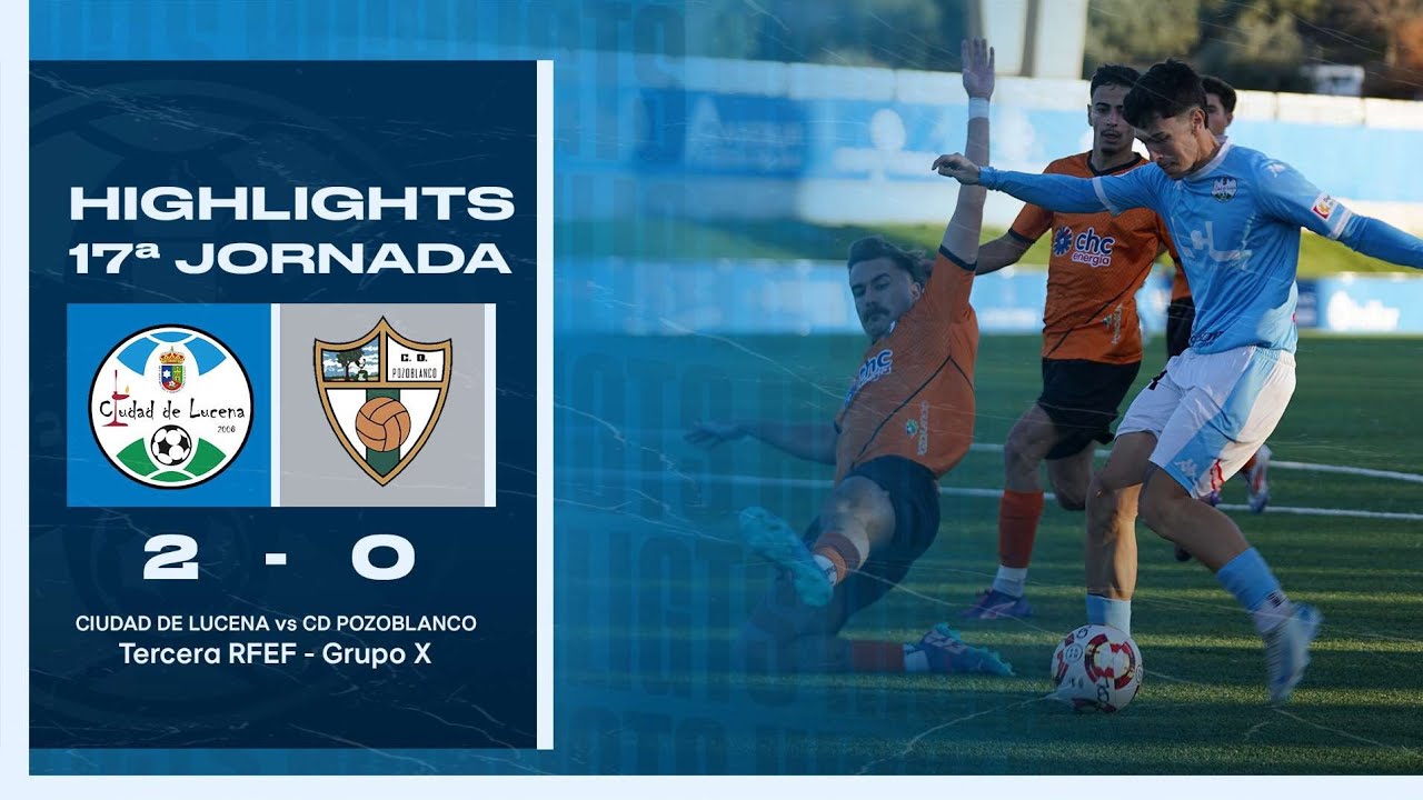 JORNADA 17: CIUDAD DE LUCENA 2-0 CD POZOBLANCO