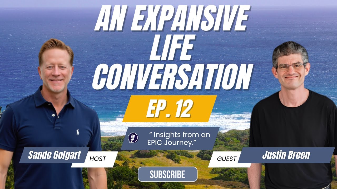 AN EXPANSIVE LIFE CONVERSATION with SANDE GOLGART