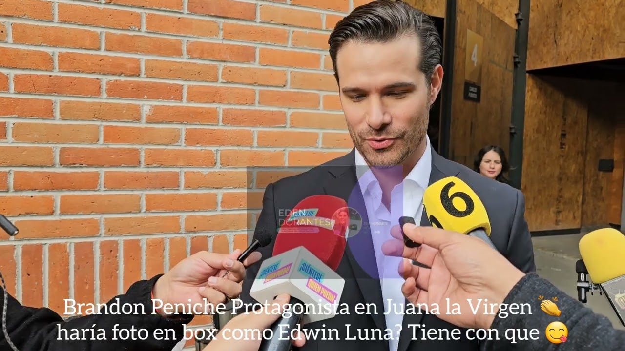Brandon Peniche Protagonista en Juana la Virgen 👏haría foto en box como Edwin Luna? Tiene con que 😋
