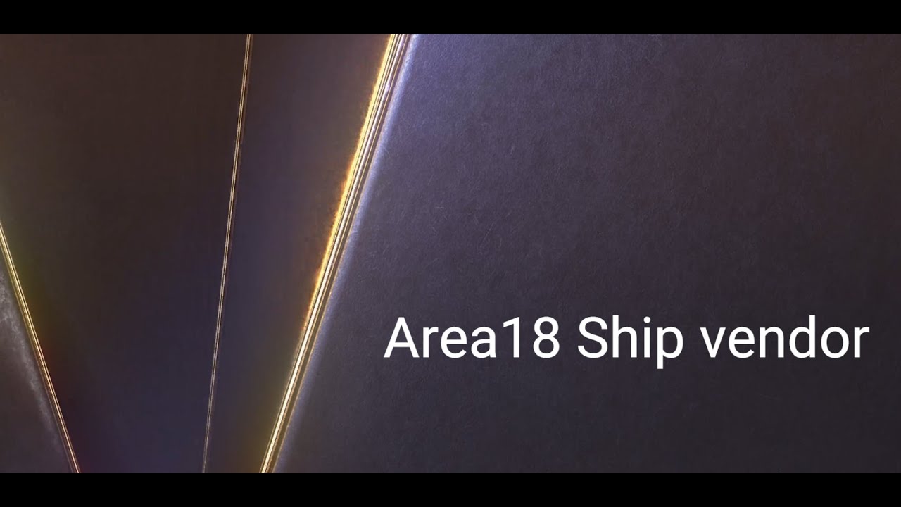 Star Citizen - Area18 Ship vendor location guide