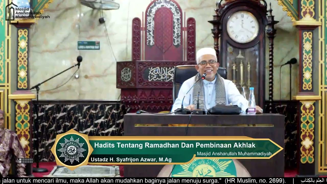 Hadits Tentang Ramadhan Dan Pembinaan Akhlak