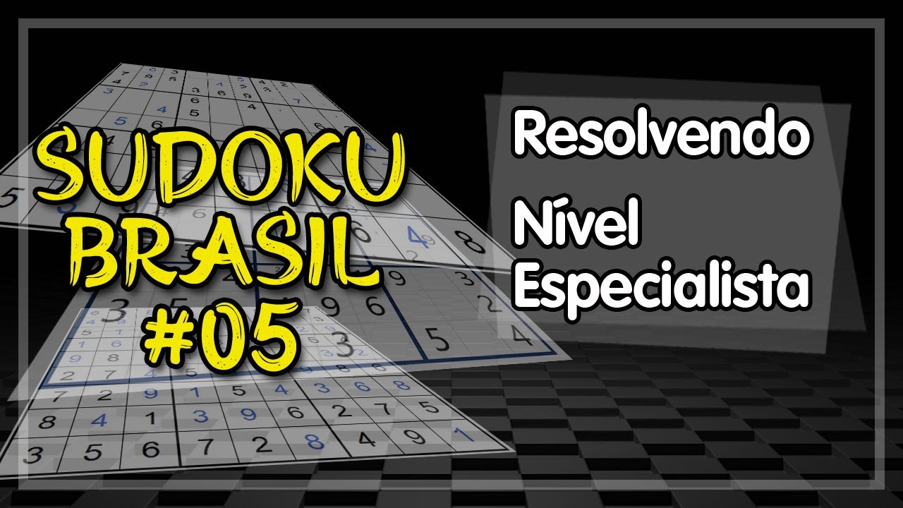 Resolvendo Sudoku Nível Especialista