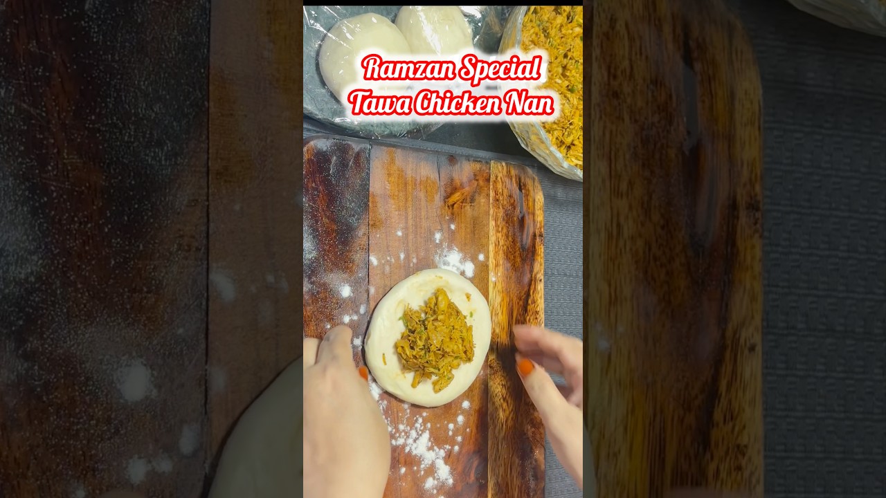 Make This Delicious Recipe in Iftar #iftar #trending #food #ramadanspecial #viral #naan #chicken