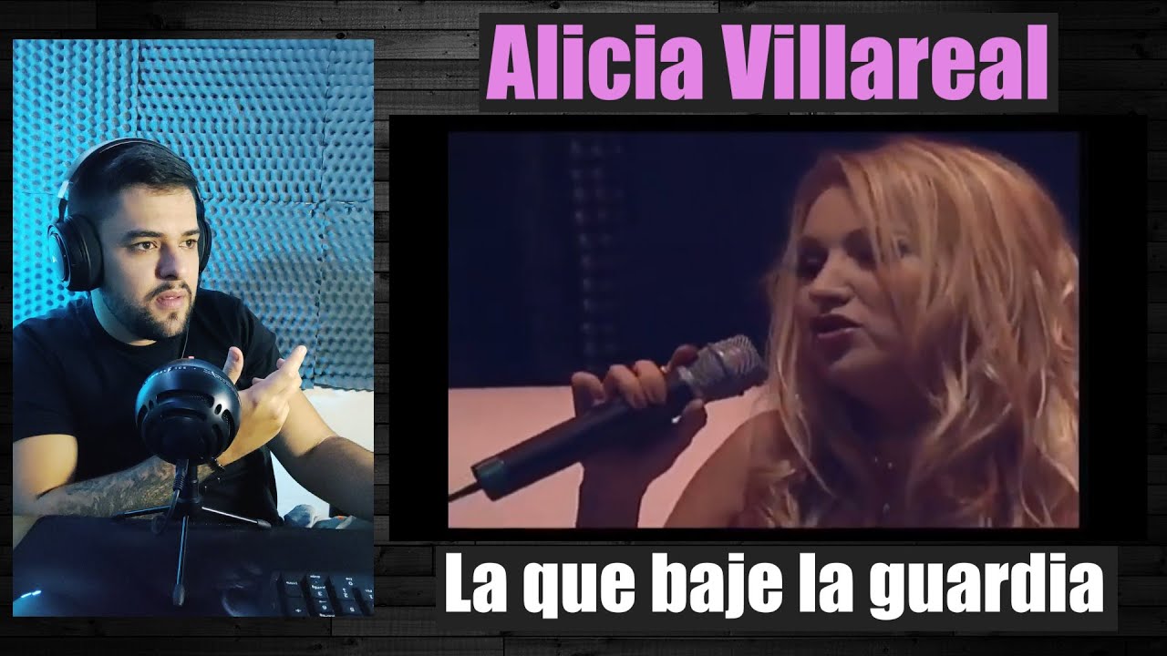 Alicia Villareal - La que baje la guardia | Cantante reacciona🎤