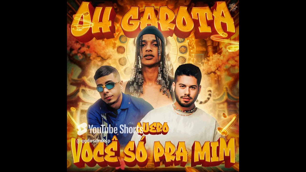 OH GAROTA QUERO VOCE SO PRA MIM - Oruam ft. Z&eacute; Felipe, Mc Tuto, Rodrigo do CN (prod. DJ LC da Ro&ccedil;a)