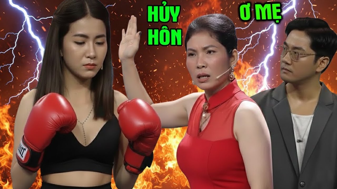 SỐC - Mẹ chồng đòi HỦY HÔN vì sợ con dâu chơi BOXING cãi là ĐẤM CHỒNG 😱🥊💥