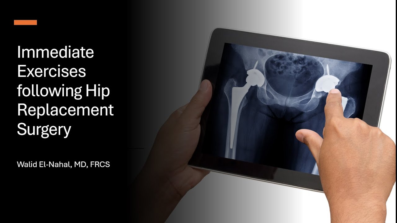 Immediate exercises after  hip replacement surgery- first 2-6 weeks ( English version)