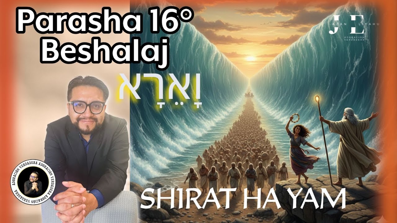 PARFASHA BESHALAJ - CON JAZAN ELIYAHU 31/01/2026