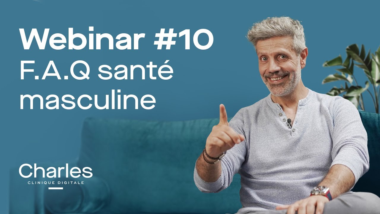 Webinar #10 FAQ Santé masculine