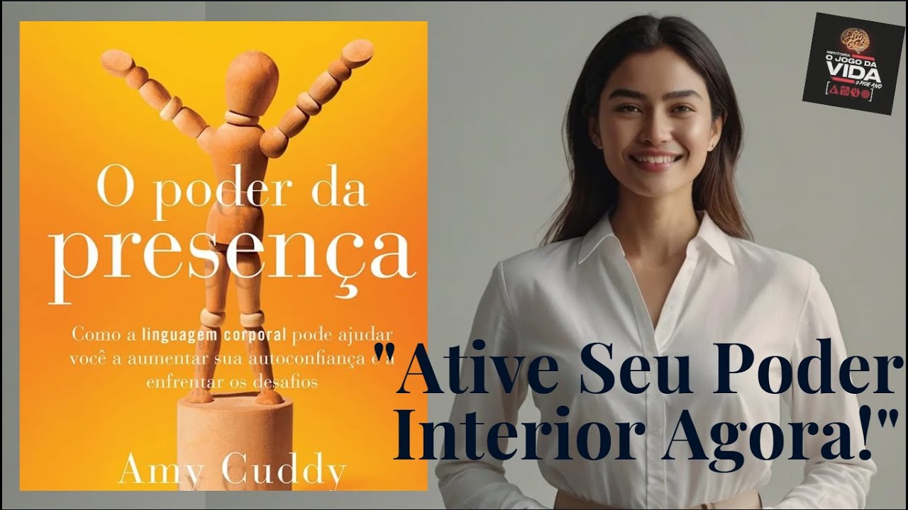 O POPER DA PRESEN&Ccedil;A - Como a Presen&ccedil;a Pode Mudar Tudo